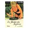 Le Jardin Des Surprises – Dominique Saint-Lambert